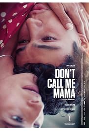 فيلم Don’t Call Me Mama 2025 مترجم