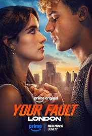 فيلم Your Fault: London 2026 مترجم